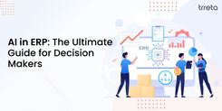 AI in ERP: The Ultimate Guide for Decision Makers
