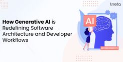 How Generative AI is Redefining Software Architecture and Developer Workflows